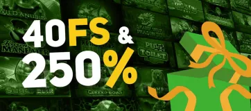40 Free Spins + 250% Bonus + 25 Spins