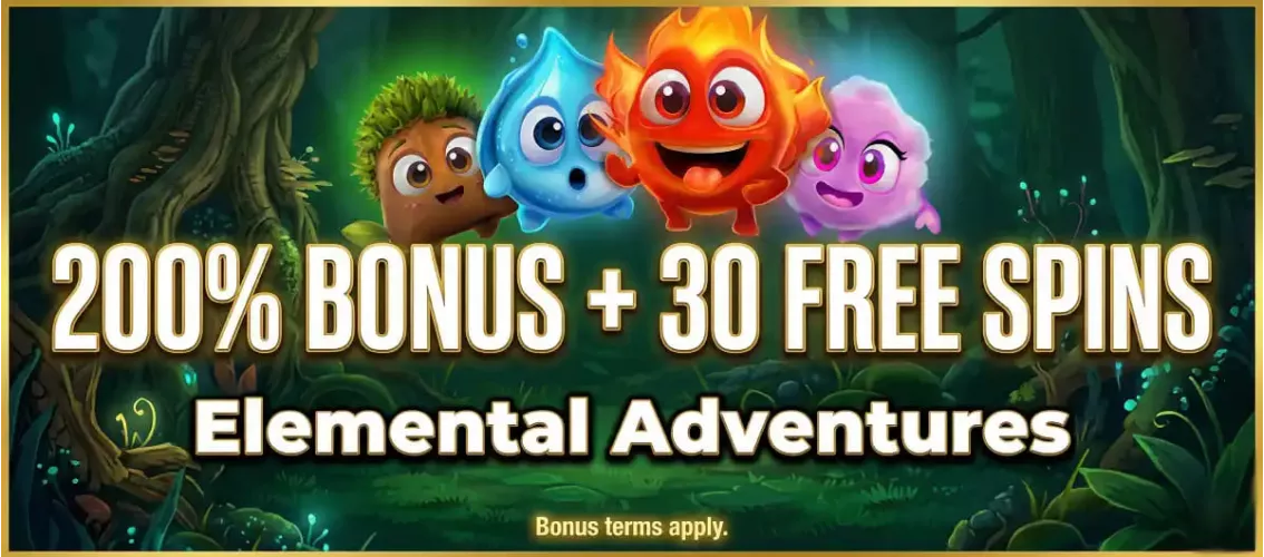 30 Free Spins Elemental Adventures 