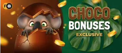 Fair Go Choco Bonuses
