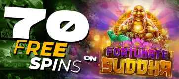 70 Free Spins on Fortunate Buddha