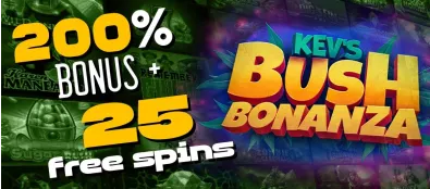 Kev's Bush Bonanza with 200% Bonus 