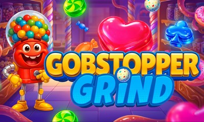 Gobstopper Grind
